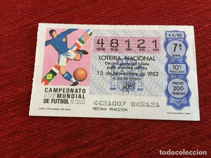 Loter&iacute;a nacional: R16187 DECIMO LOTERIA NACIONAL 48121 (13-11-1982) CARTEL POSTER MUNDIAL ITALIA 1934