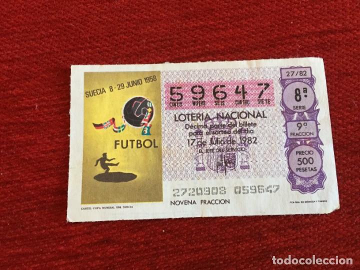 Loter&iacute;a nacional: R16194 DECIMO LOTERIA NACIONAL 59647 (17-7-1982) CARTEL POSTER MUNDIAL SUECIA 1958