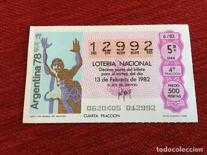 Loter&iacute;a nacional: R16198 DECIMO LOTERIA NACIONAL 12992 (13-2-1982) CARTEL POSTER MUNDIAL ARGENTINA 1978