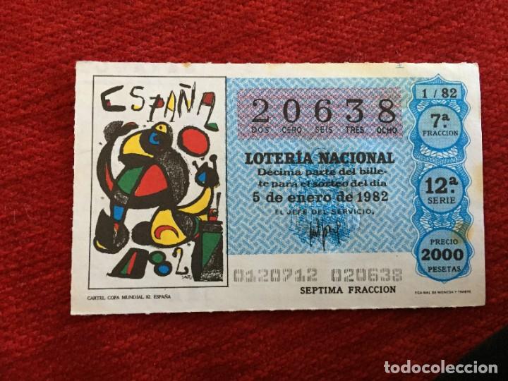 Loter&iacute;a nacional: R16203 DECIMO LOTERIA NACIONAL 20638 (5-1-1982) MIRO CARTEL POSTER MUNDIAL ESPA&Ntilde;A 1982