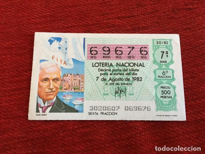 Loter&iacute;a nacional: R16214 DECIMO LOTERIA NACIONAL 69676 (7-8-1982) JULES RIMET MUNDIAL