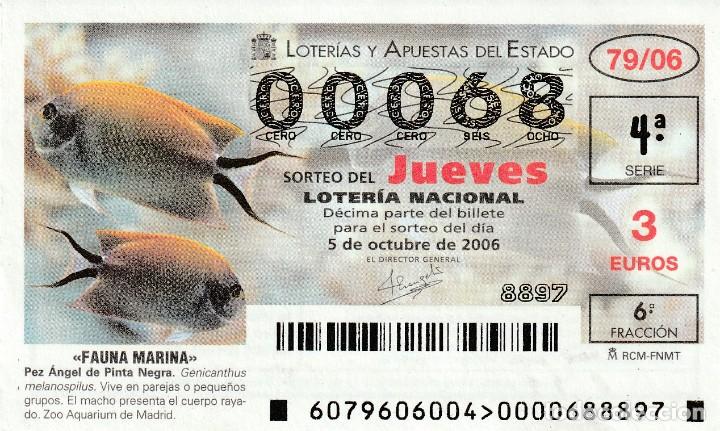 Lotaria Nacional: 1 DECIMO LOTERIA DEL JUEVES - 5 OCTUBRE 2006 - 79/06 - FAUNA MARINA ( PEZ ANGEL DE PINTA NEGRA )