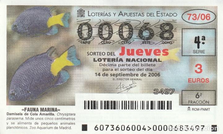 Lotaria Nacional: 1 DECIMO LOTERIA DEL JUEVES - 14 SEPTIEMBRE 2006 - 73/06 - FAUNA MARINA (DAMISELA DE COLA AMARILLA)