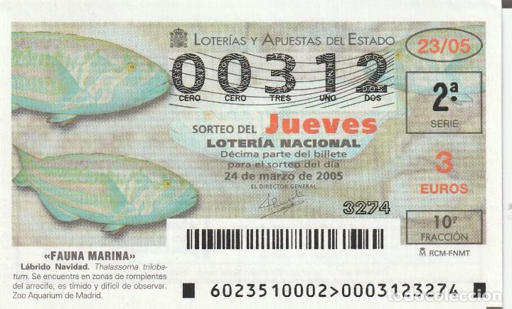 Lotaria Nacional: 1 DECIMO LOTERIA DEL JUEVES - 24 MARZO 2005 - 23/05 - FAUNA MARINA ( LABRIDO NAVIDAD )