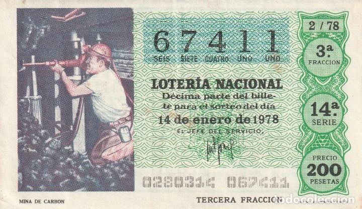 Lotaria Nacional: 1 DECIMO LOTERIA SABADO - 14 ENERO 1978 - 2/78 - MINERIA - MINA DE CARBON ( COLOR VERDE OSCURO