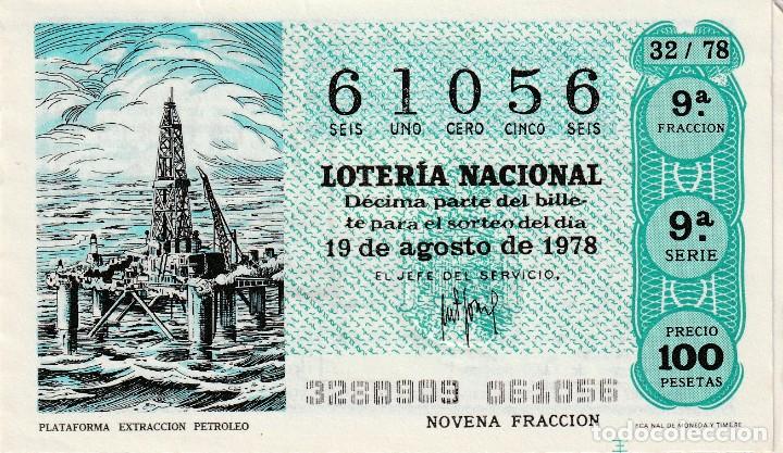 Lotaria Nacional: 1 DECIMO LOTERIA SABADO - 19 AGOSTO 1978 - 32/78 - PLATAFORMA EXTRACCION PETROLEO ( COLOR VERDE AGUA