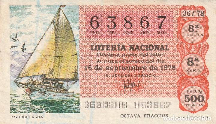 Lotaria Nacional: 1 DECIMO LOTERIA DEL SABADO - 16 SEPTIEMBRE 1978 - 36/78 - NAVEGACION A VELA ( COLOR NARANJA