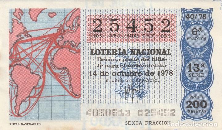 Lotaria Nacional: 1 DECIMO LOTERIA DEL SABADO - 14 OCTUBRE 1978 - 40/78 - RUTAS NAVEGABLES ( COLOR AZUL