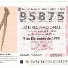Lotería Nacional: DÉCIMO LOTERÍA. SORTEO Nº 98 DE 1995. COMPAS DE BRONCE. BADAJOZ. 9-9598. Lote 302646303