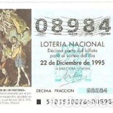 Lotería Nacional: DÉCIMO LOTERÍA, SORTEO 101 DE 1995. LA ADORACIÓN DE LOS PASTORES. 9-95101. Lote 302647158