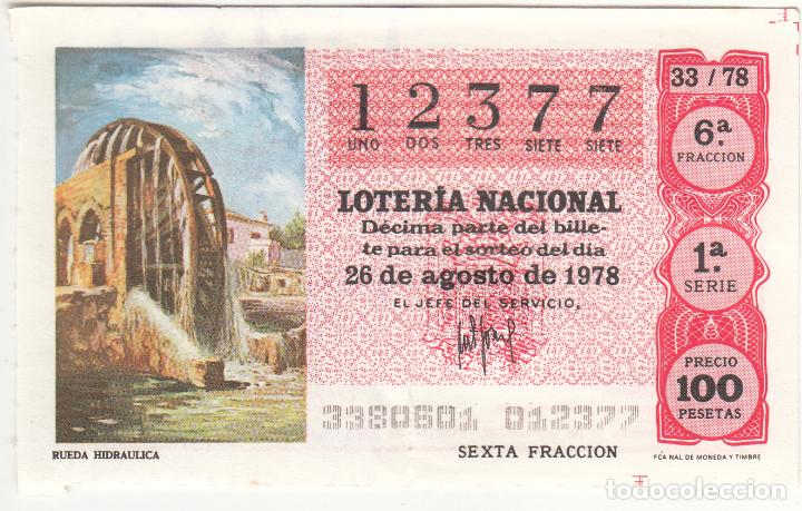 Loterie Nationale: D&Eacute;CIMO LOTER&Iacute;A NACIONAL. 26/08/78 SORTEO 33/78. INDIQUE EXPRESAMENTE SI DESEA ESTE N&Uacute;MERO.