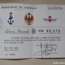 Lotería Nacional: LOTERÍA NACIONAL MINISTERIO DE DEFENSA AÑO 1978. Lote 303791373