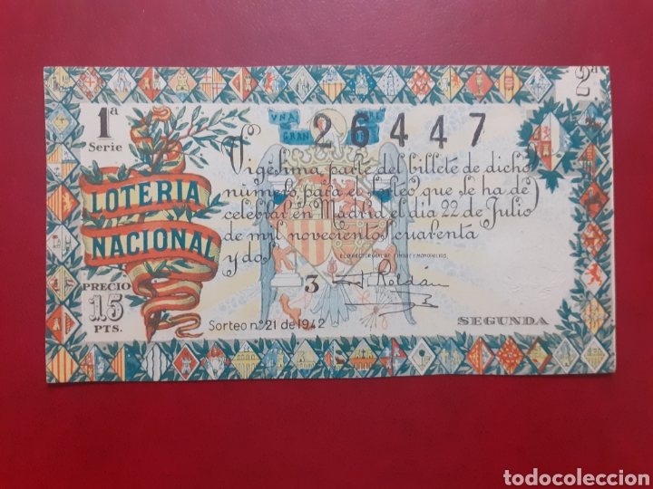 Lotaria Nacional: Decimo Loter&iacute;a Nacional 22 Julio 1942