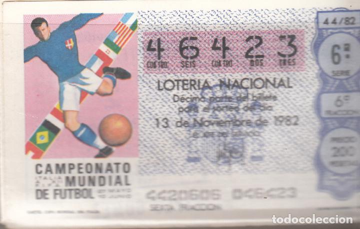 Lotería Nacional: DÉCIMO LOTERÍA NACIONAL. 13/11/82 SORTEO 44/82. INDIQUE EXPRESAMENTE SI DESEA ESTE NÚMERO. - Foto 1 - 304123048
