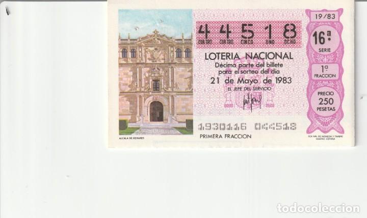 Lotaria Nacional: 1 DECIMO LOTERIA DEL SABADO - 21 MAYO 1983 - 19/83 - ALCALA DE HENARES