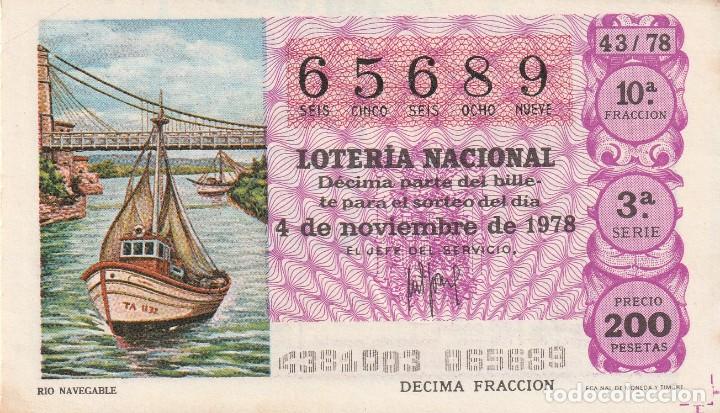 Lotaria Nacional: 1 DECIMO LOTERIA DEL SABADO - 4 NOVIEMBRE 1978 - 43/78 - RIO NAVEGABLE ( COLOR MORADO