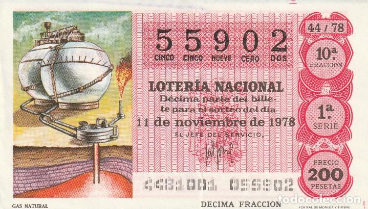 Lotaria Nacional: 1 DECIMO LOTERIA SABADO -11 NOVIEMBRE 1978 - 44/78 - GAS NATURAL ( COLOR ROJO