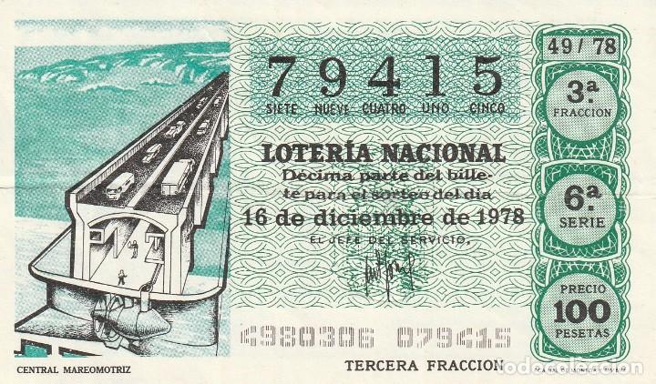 Lotaria Nacional: 1 DECIMO LOTERIA DEL SABADO -25 NOVIEMBRE 1978 - 46/78 - CAZA MAYOR ( COLOR VERDE MILITAR