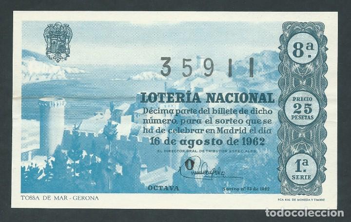 National Spanish Lottery: decimo loteria nacional 16 de agosto a&ntilde;o 1962 sorteo 23 tossa de mar