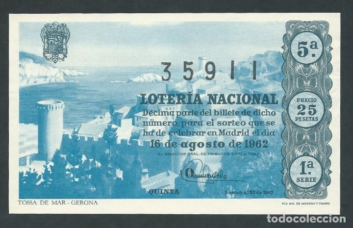 National Spanish Lottery: decimo loteria nacional 16 de agosto a&ntilde;o 1962 sorteo 23 tossa de mar