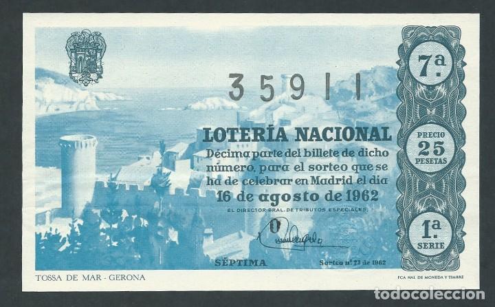 National Spanish Lottery: decimo loteria nacional 16 de agosto a&ntilde;o 1962 sorteo 23 tossa de mar