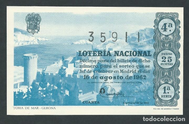 National Spanish Lottery: decimo loteria nacional 16 de agosto a&ntilde;o 1962 sorteo 23 tossa de mar