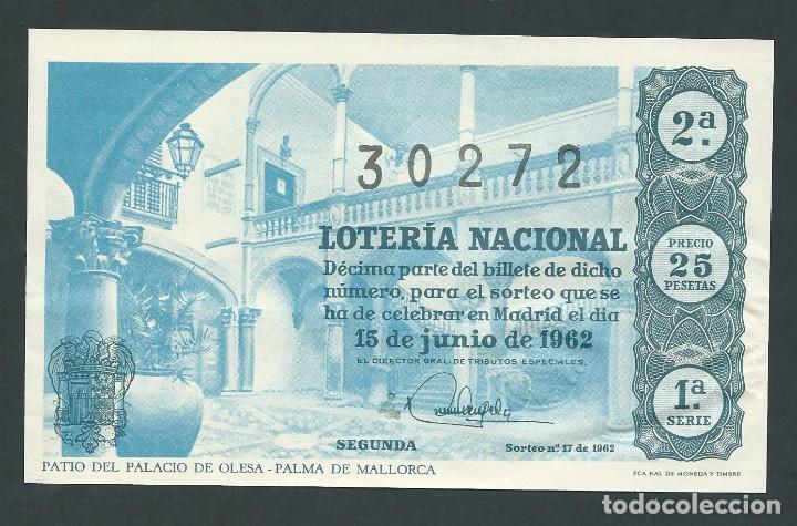 National Spanish Lottery: decimo loteria nacional 15 junio a&ntilde;o 1962 sorteo 17 patio del palacio olesa palma de mallorca valdes