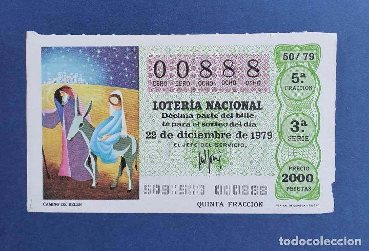 Lotaria Nacional: D&Eacute;CIMO LOTER&Iacute;A NACIONAL - N&ordm; 00888 - Serie: 3&ordf; - Fracci&oacute;n: 5&ordf; - Sorteo: 22/12/1979