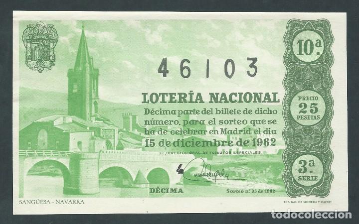 Loterie Nationale: decimo loteria nacional 15 de diciembre a&ntilde;o 1962 sorteo n 35 sang&uuml;esa navarra