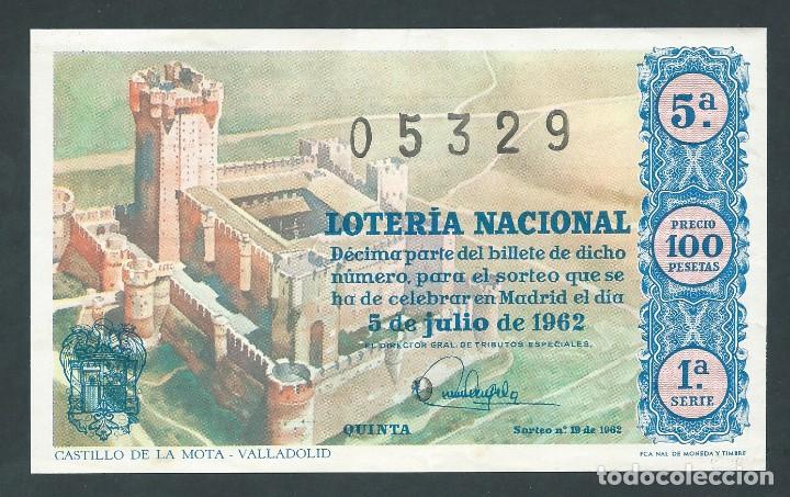 National Spanish Lottery: decimo loteria nacional 5 de julio a&ntilde;o 1962 sorteo n 19 castillo de la mota valladolid