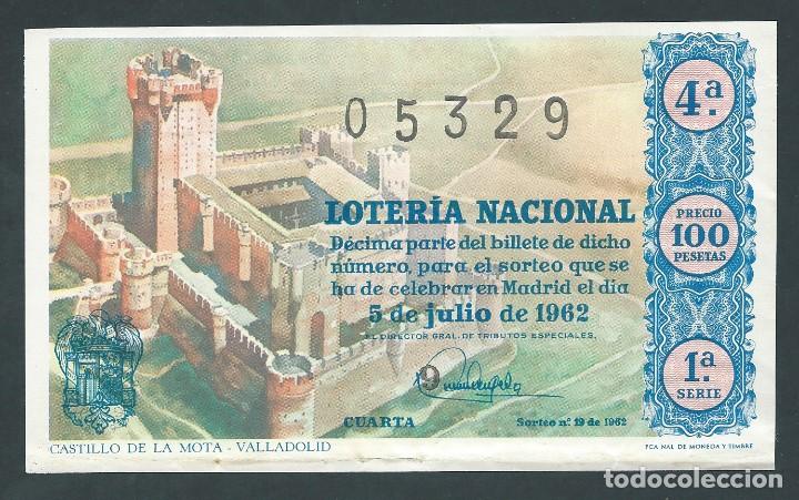 National Spanish Lottery: decimo loteria nacional 5 de julio a&ntilde;o 1962 sorteo n 19 castillo de la mota valladolid