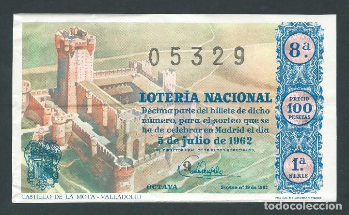 National Spanish Lottery: decimo loteria nacional 5 de julio a&ntilde;o 1962 sorteo n 19 castillo de la mota valladolid