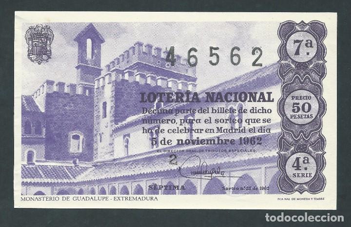 National Spanish Lottery: decimo loteria nacional 5 noviembre a&ntilde;o 1962 sorteo n 31 monasterio de guadalupe extremadura