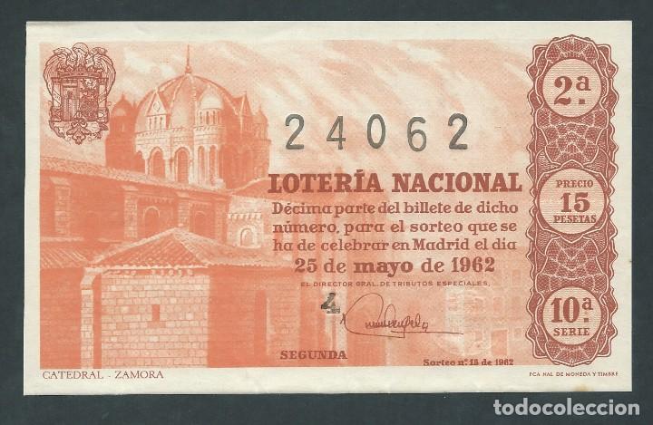 National Spanish Lottery: decimo loteria nacional 25 de mayo de a&ntilde;o 1962 sorteo n 15 catedral zamora
