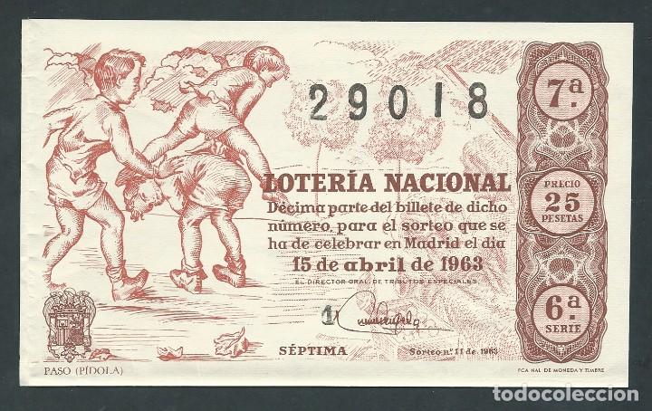 National Spanish Lottery: decimo loteria nacional 15 de abril a&ntilde;o 1963 sorteo 11 paso pidola