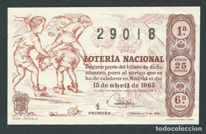 National Spanish Lottery: decimo loteria nacional 15 de abril a&ntilde;o 1963 sorteo 11 paso pidola