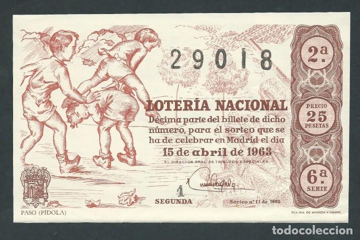 National Spanish Lottery: decimo loteria nacional 15 de abril a&ntilde;o 1963 sorteo 11 paso pidola