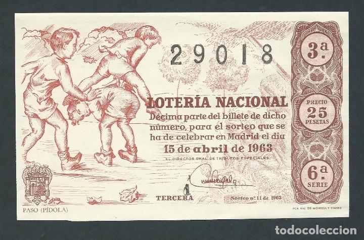 National Spanish Lottery: decimo loteria nacional 15 de abril a&ntilde;o 1963 sorteo 11 paso pidola