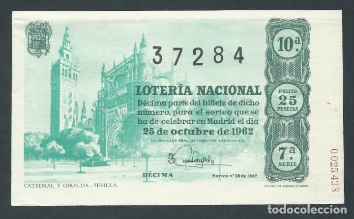 National Spanish Lottery: decimo loteria nacional a&ntilde;o 1962 sorteo 30 catedral y giralda ( con numero de papel de imprenta )