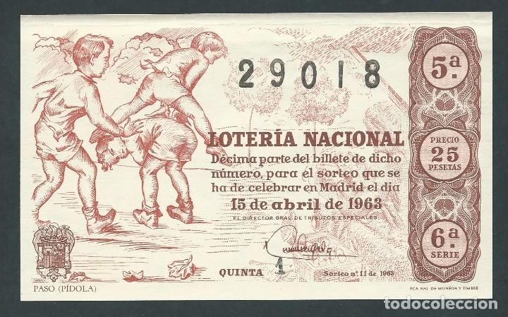 National Spanish Lottery: decimo loteria nacional 15 de abril a&ntilde;o 1963 sorteo 11 paso pidola