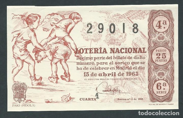 National Spanish Lottery: decimo loteria nacional 15 de abril a&ntilde;o 1963 sorteo 11 paso pidola