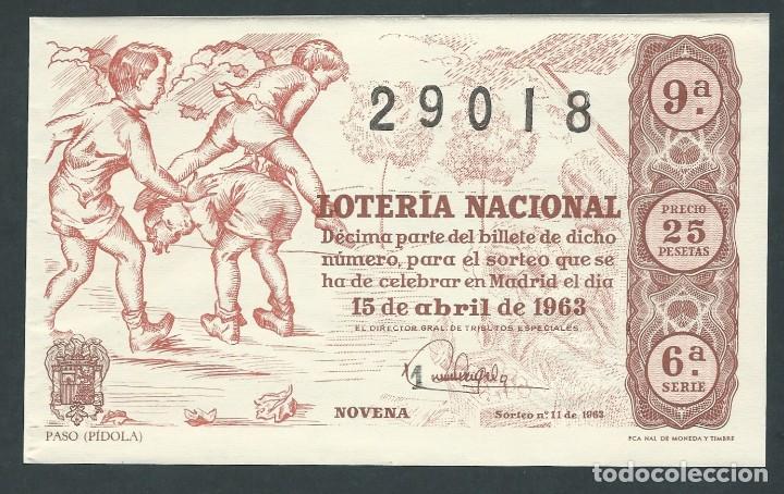 National Spanish Lottery: decimo loteria nacional 15 de abril a&ntilde;o 1963 sorteo 11 paso pidola