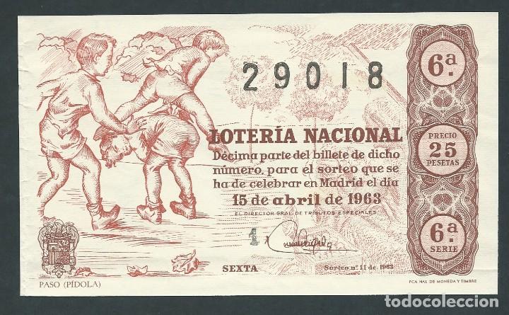National Spanish Lottery: decimo loteria nacional 15 de abril a&ntilde;o 1963 sorteo 11 paso pidola