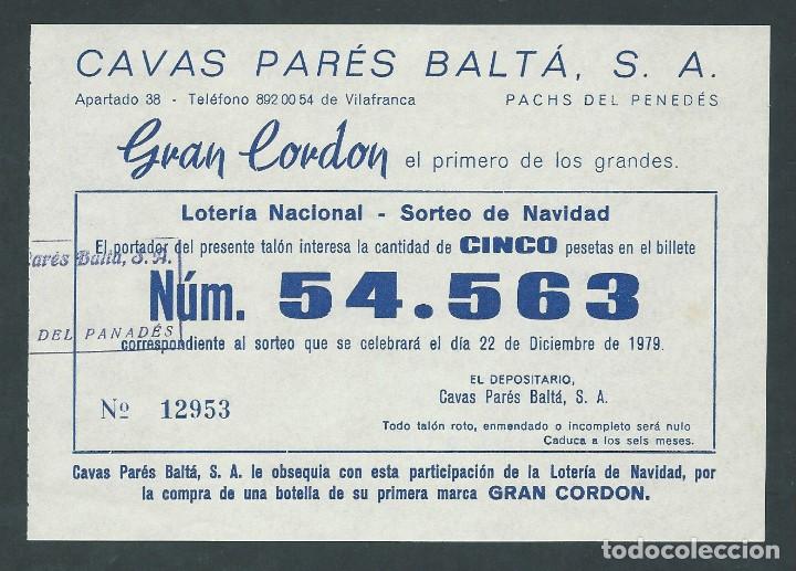 National Spanish Lottery: PARTICIPACION LOTERIA NACIONAL 22 DICIEMBRE DE 1979 CAVAS PARES BALTA S.A. PACHS DEL PENEDES