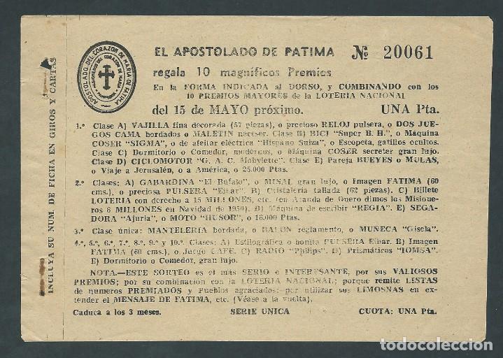 National Spanish Lottery: BOLETO LA CRUZADA APOSTOLICA MISSIONEROS DE FATIMA SORTEO LOTERIA A&Ntilde;OS 50 UNA PESSETA