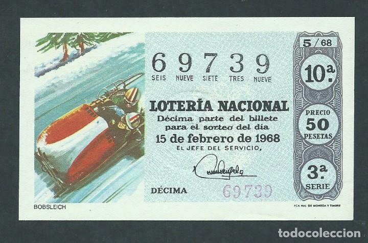 National Spanish Lottery: decimo loteria nacional 15 de febrero a&ntilde;o 1968 sorteo n 5 bobsleich