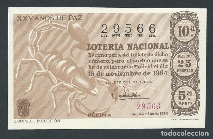 National Spanish Lottery: decimo loteria nacional 16 de noviembre a&ntilde;o 1964 sorteo 32 zodiaco escorpion