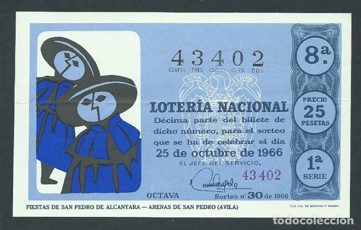 National Spanish Lottery: decimo loteria nacional 25 octubre a&ntilde;o 1966 sorteo 30 fiestas de san pedro de alcantara avila