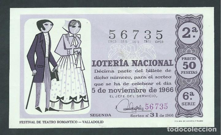 National Spanish Lottery: decimo loteria nacional 5 noviembre a&ntilde;o 1966 sorteo 31 festival de teatro romantico valladolid