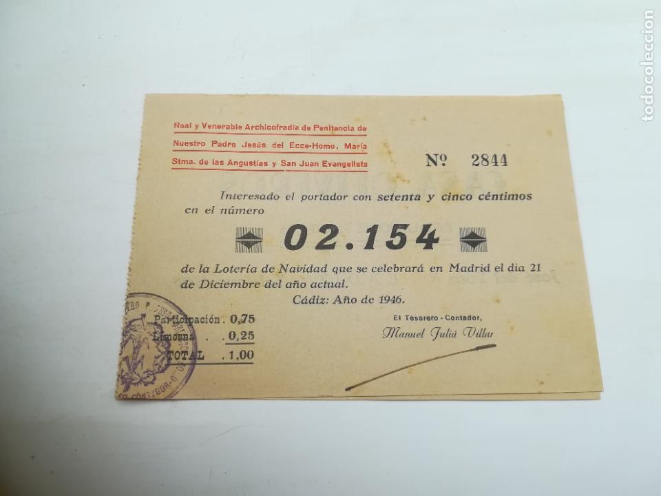 Loterie Nationale: PARTICIPACI&Oacute;N LOTER&Iacute;A NAVIDAD. ECCE-HOMO, MAR&Iacute;A STMA ANGUSTIAS Y SAN JUAN EVANGELISTA. C&Aacute;DIZ. 1946